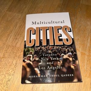 Multicultural Cities by Mohammad Abdul Qadeer